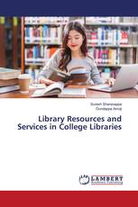 Library Resources and Services in College Libraries