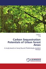 Carbon Sequestration Potentials of Urban forest Areas