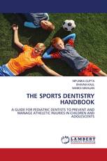 THE SPORTS DENTISTRY HANDBOOK
