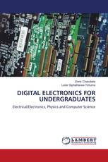 DIGITAL ELECTRONICS FOR UNDERGRADUATES