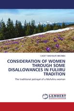 CONSIDERATION OF WOMEN THROUGH SOME DISALLOWANCES IN FULIIRU TRADITION