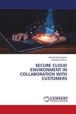 SECURE CLOUD ENVIRONMENT IN COLLABORATION WITH CUSTOMERS