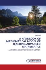 A HANDBOOK OF MATHEMATICAL MODEL OF TEACHING ADVANCED MATHEMATICS
