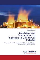 Simulation and Optimization of Reboilers in Oil and Gas Industry