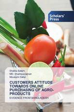 CUSTOMERS ATTITUDE TOWARDS ONLINE PURCHASING OF AGRO-PRODUCTS