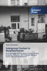 Intergroup Contact in Neighborhoods