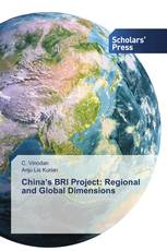 China’s BRI Project: Regional and Global Dimensions