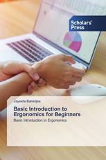 Basic Introduction to Ergonomics for Beginners