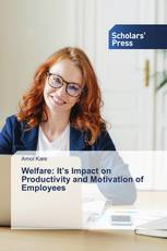 Welfare: It’s Impact on Productivity and Motivation of Employees