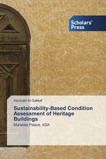 Sustainability-Based Condition Assessment of Heritage Buildings