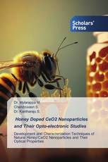 Honey Doped CeO2 Nanoparticles and Their Opto-electronic Studies