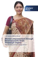 Women empowerment through Swarnajayanthi Gram Swarozgar Vojana