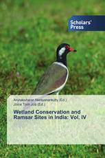 Wetland Conservation and Ramsar Sites in India: Vol. IV
