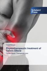 Physiotherapeutic treatment of Tennis Elbow