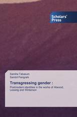 Transgressing gender :