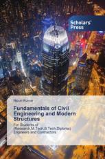 Fundamentals of Civil Engineering and Modern Structures