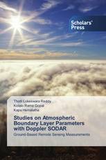 Studies on Atmospheric Boundary Layer Parameters with Doppler SODAR