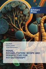 RENAL REHABILITATION: SCOPE AND PERSPECTIVE FOR PHYSIOTHERAPY
