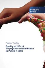 Quality of Life: A Biopsychosocial Indicator in Public Health