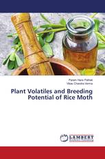 Plant Volatiles and Breeding Potential of Rice Moth