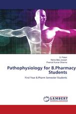 Pathophysiology for B.Pharmacy Students