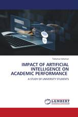 IMPACT OF ARTIFICIAL INTELLIGENCE ON ACADEMIC PERFORMANCE