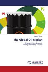 The Global Oil Market