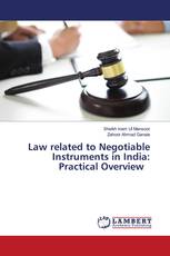 Law related to Negotiable Instruments in India: Practical Overview