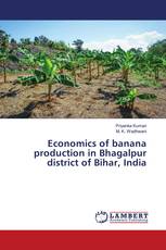 Economics of banana production in Bhagalpur district of Bihar, India