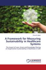 A Framework for Measuring Sustainability in Healthcare Systems