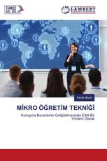 MİKRO ÖĞRETİM TEKNİĞİ