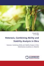 Heterosis, Combining Ability and Stability Analysis in Okra