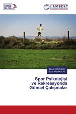Spor Psikolojisi ve Rekreasyonda Güncel Çalışmalar