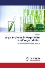 Algal Proteins in Vegetarian and Vegan diets: