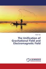 The Unification of Gravitational Field and Electromagnetic Field