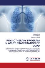 PHYSIOTHERAPY PROGRAM IN ACUTE EXACERBATION OF COPD
