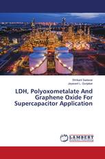 LDH, Polyoxometalate And Graphene Oxide For Supercapacitor Application