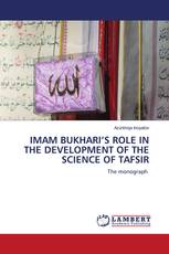 IMAM BUKHARI’S ROLE IN THE DEVELOPMENT OF THE SCIENCE OF TAFSIR