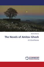 The Novels of Amitav Ghosh