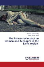 The insecurity impact on women and Teenager in the Sahel region