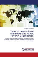 Types of International Diplomacy and ASALA Terrorist Organization