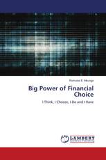 Big Power of Financial Choice