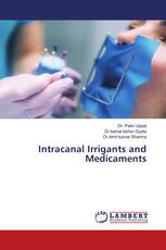 Intracanal Irrigants and Medicaments