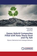 Epoxy Hybrid Composites Filled with Kota Stone Dust and Fly Ash