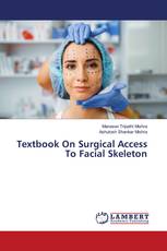 Textbook On Surgical Access To Facial Skeleton