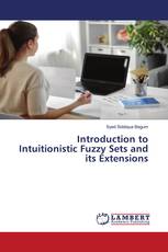 Introduction to Intuitionistic Fuzzy Sets and its Extensions