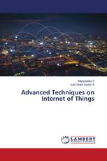 Advanced Techniques on Internet of Things
