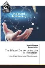 The Effect of Gender on the Use of Persuasion