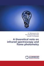 A theoretical note on infrared spectroscopy and flame photometry