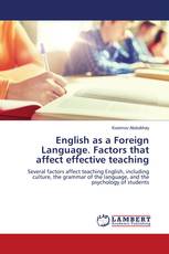 English as a Foreign Language. Factors that affect effective teaching